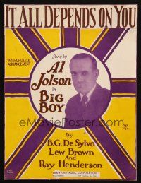 4e269 BIG BOY sheet music '30 great portrait of Al Jolson, It All Depends On You!