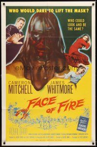 4c288 FACE OF FIRE 1sh '59 Albert Band, wild horror art, would you dare lift the mask?
