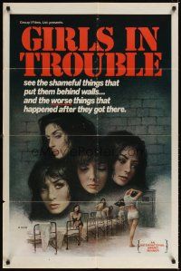 4c368 GIRLS IN TROUBLE 1sh '75 sexploitation, the shameful things that put them behind walls!