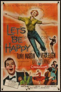 4c547 LET'S BE HAPPY 1sh '57 Vera-Ellen & Tony Martin in a rocking and rolling romance!