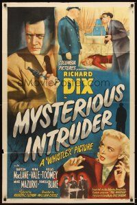 4c645 MYSTERIOUS INTRUDER 1sh '46 Richard Dix, The Whistler, from CBS Radio program!