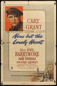 4c663 NONE BUT THE LONELY HEART 1sh '44 Ethel Barrymore & Barry Fitzgerald, art of Cary Grant!