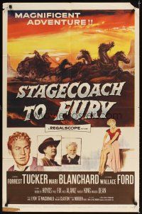 4c832 STAGECOACH TO FURY 1sh '56 pretty Marie Blanchard & Forrest Tucker in magnificent adventure!