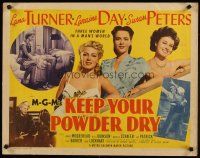 4f418 KEEP YOUR POWDER DRY style B 1/2sh '45 pretty Lana Turner, Laraine Day, Susan Peters!