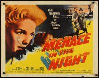 4f482 MENACE IN THE NIGHT 1/2sh '58 a girl white with fear on a night dark with shame!