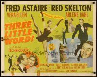 4f680 THREE LITTLE WORDS style A 1/2sh '50 art of Fred Astaire, Red Skelton & dancing Vera-Ellen!
