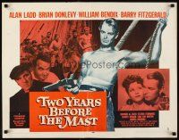 4f697 TWO YEARS BEFORE THE MAST style A 1/2sh R56 Alan Ladd, Brian Donlevy, William Bendix