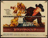 4f716 WESTBOUND 1/2sh '59 Randolph Scott is hellbound for glory, directed by Budd Boetticher!