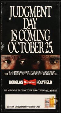 4j615 DOUGLAS VS HOLYFIELD pay-per-view special 19x37 '90 King of Beers, Judgement Day, boxing!