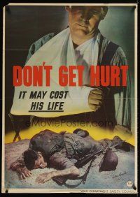 4j186 DON'T GET HURT 29x40 WWII war poster '43 injuries may cost him his life!