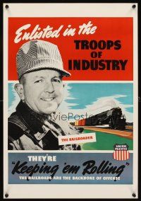 4j223 ENLISTED IN THE TROOPS OF INDUSTRY 16x23 WWII war poster '40s art of railroader!