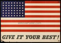 4j227 GIVE IT YOUR BEST! 20x29 WWII war poster '42 full-bleed image of American flag with 48 stars