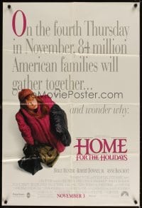 4m384 HOME FOR THE HOLIDAYS advance 1sh '95 Holly Hunter, Thanksgiving family comedy!