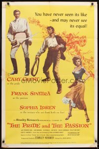 4m700 PRIDE & THE PASSION 1sh '57 art of Cary Grant w/sword, Frank Sinatra w/whip, Sophia Loren