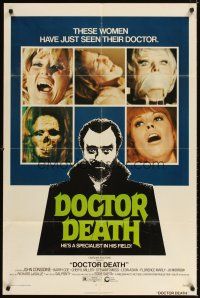 4w570 DOCTOR DEATH 1sh '73 John Considine, Barry Coe, Cheryl Miller, sexy horror!