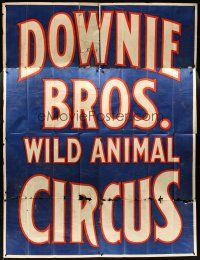 4z014 DOWNIE BROS. WILD ANIMAL CIRCUS circus poster '30s everyone in town went to see it!