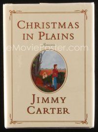5a312 JIMMY CARTER signed hardcover book '01 Christmas In Plains, memories of the former President!