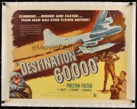 5j223 DESTINATION 60,000 linen style B 1/2sh '57 art of military man-flown bullets of the skies!