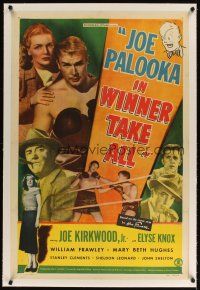 5j341 JOE PALOOKA IN WINNER TAKE ALL linen 1sh '48 Joe Kirkwood Jr., Elyse Knox, boxing, Fisher art
