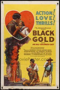 5k076 BLACK GOLD 1sh '27 stone litho, Norman Studios all-black thrilling epic of the oil fields!