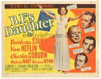 5m226 B.F.'S DAUGHTER TC '48 full-length sexy Barbara Stanwyck, Van Heflin, Charles Coburn!