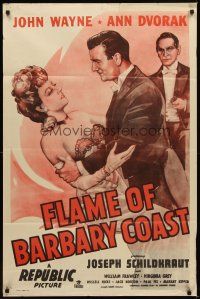 5p325 FLAME OF BARBARY COAST 1sh R40s romantic art of John Wayne & sexy Ann Dvorak, Schildkraut