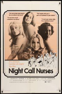 5p616 NIGHT CALL NURSES 1sh '72 very sexy ladies, I'm not your mama, baby, I'm a registered nurse!