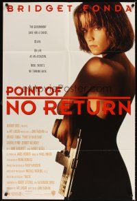 5p678 POINT OF NO RETURN 1sh '93 super sexy Bridget Fonda as Assassin, Gabriel Byrne!
