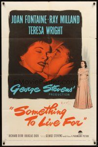 5p807 SOMETHING TO LIVE FOR 1sh '52 romantic art of Joan Fontaine & Ray Milland, Teresa Wright!