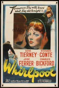 5p964 WHIRLPOOL 1sh '50 tomorrow Gene Tierney will know what she did tonight!