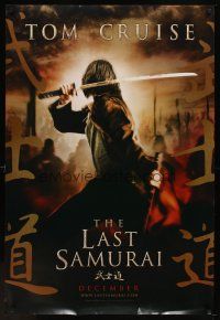 5w474 LAST SAMURAI teaser DS 1sh '03 Tom Cruise & Ken Watanabe in 19th century Japan, Edward Zwick!
