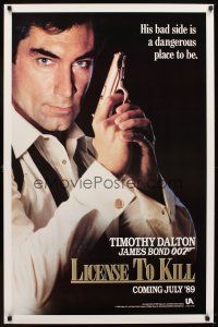 5w487 LICENCE TO KILL teaser 1sh '89 Dalton as James Bond, don't get on his bad side!