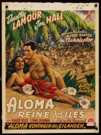 5z012 ALOMA OF THE SOUTH SEAS Belgian '41 sexy tropical Dorothy Lamour in sarong, Jon Hall!