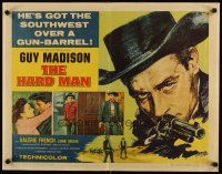 6a385 HARD MAN 1/2sh '57 art of Guy Madison with revolver, Valerie French!