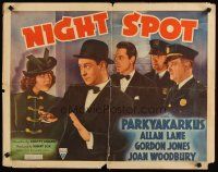 6a477 NIGHT SPOT style B 1/2sh '38 Parkyakarkus, pretty Joan Woodbury & cast!