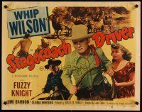 6a578 STAGECOACH DRIVER 1/2sh '51 Whip Wilson, Fuzzy Knight, Gloria Winters!