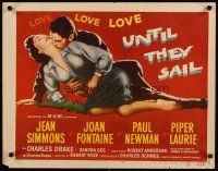 6a636 UNTIL THEY SAIL style A 1/2sh '57 Paul Newman & Jean Simmons, Joan Fontaine, Piper Laurie!