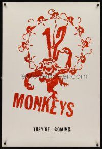 6g006 12 MONKEYS teaser 1sh '95 Terry Gilliam directed sci-fi, cool logo art, they're coming!