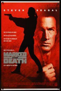 6g516 MARKED FOR DEATH 1sh '90 tough guy Steven Seagal is a good cop in a bad mood!