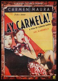 6e397 AY, CARMELA Yugoslavian '90 Carlos Saura directed, Carmen Maura in title role!
