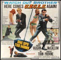 6h024 ONE SPY TOO MANY 6sh '66 Robert Vaughn, David McCallum, The Man from UNCLE!