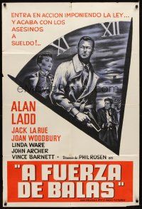 6h225 PAPER BULLETS Argentinean R1950s cool artwork of Alan Ladd, who is now top billed!