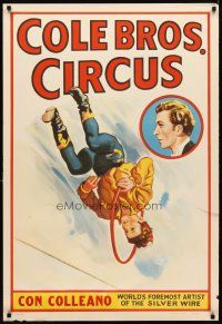 6j211 COLE BROS. CIRCUS: CON COLLEANO circus poster '41 cool artwork of high-wire act!