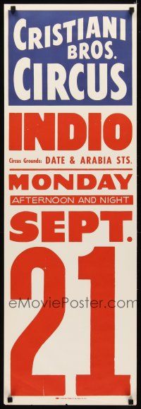 6j212 CRISTIANI BROS CIRCUS 14x42 circus poster '60s Indio Circus Grounds!