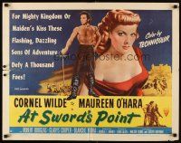 6r039 AT SWORD'S POINT style B 1/2sh '52 full-length Cornel Wilde, large close up of Maureen O'Hara!