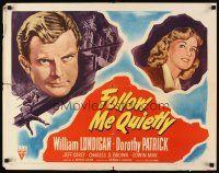 6r120 FOLLOW ME QUIETLY style B 1/2sh '49 Fleischer film noir, William Lundigan, Dorothy Patrick!