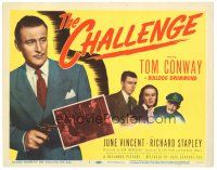 6s022 CHALLENGE TC '48 Tom Conway as detective Bulldog Drummond with gun!