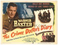 6s035 CRIME DOCTOR'S DIARY TC '49 detective Warner Baxter, bullet-hot murder brewed by love!