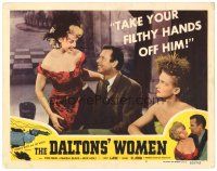 6s304 DALTONS' WOMEN LC #2 '50 Tom Neal, bad girl Pamela Blake would kill for her man!