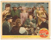 6s454 HARVEY GIRLS LC #7 '45 Judy Garland finds that charming John Hodiak is just a gambler!